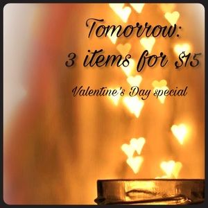 Tomorrow only! Valentine’s Day special!